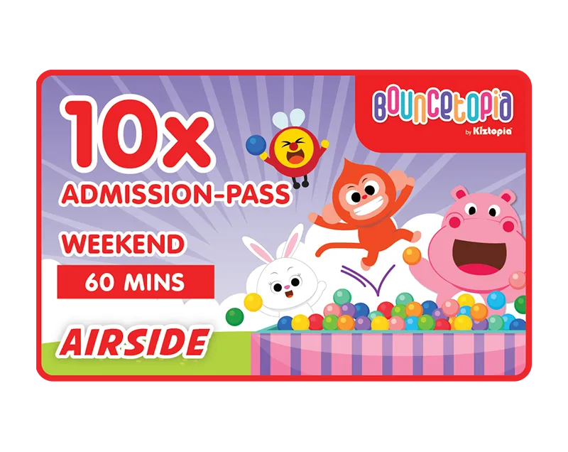 AIRSIDE - Admission Ticket 10x - Weekends - 60mins